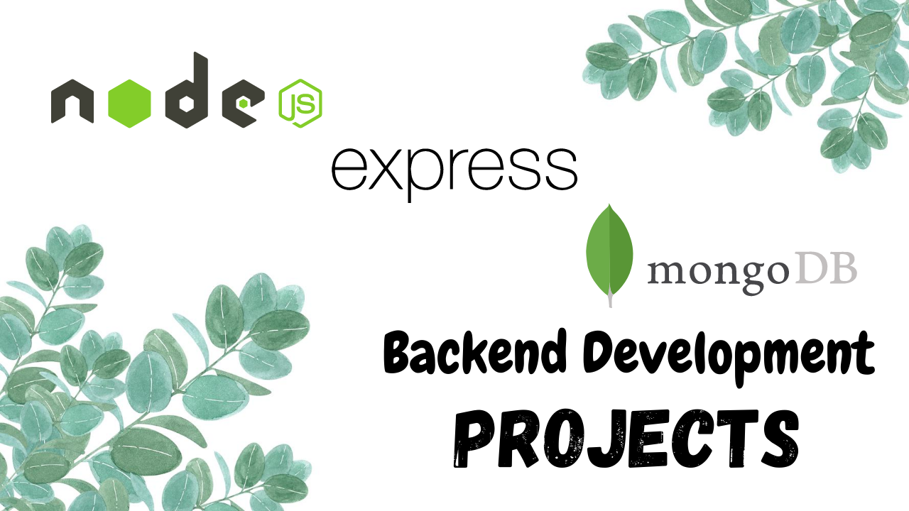 NODE, EXPRESS & MONGODB PROJECTS