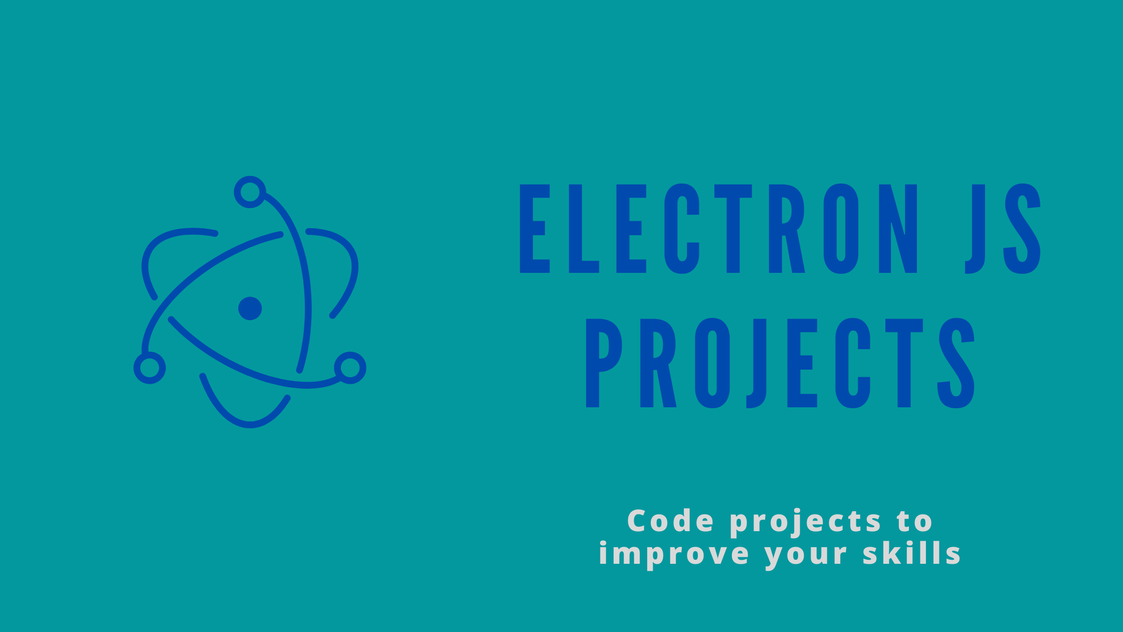 ELECTRON JS PROJECTS